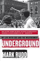 Underground: My Life with SDS and the Weathermen 0061472751 Book Cover