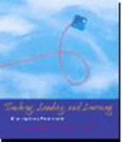 Teaching, Leading and Learning: Becoming Caring Professionals 0395765242 Book Cover