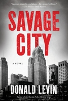 Savage City 0997294183 Book Cover