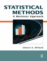 Statistical Methods: A Worktext Approach 1884585906 Book Cover