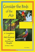 Consider the Birds of the Air B0F8SBMPBN Book Cover
