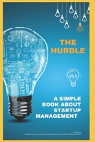 THE HURDLE: A SIMPLE BOOK ABOUT STARTUP MANAGEMENT B0F5NYNXW4 Book Cover