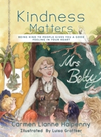 Kindness Matters 196655821X Book Cover