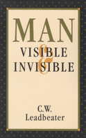 Man Visible and Invisible (Quest Books) 0835603113 Book Cover