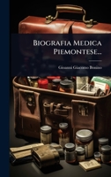 Biografia Medica Piemontese... (Italian Edition) 1024888754 Book Cover
