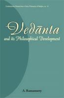 Vedanta and Its Philosophical Development. no. 14 in the series,Contemporary Researches in Hindu Philosophy and Religion (Contemporary Researches in Hindu Philosophy & Religion) 8124603472 Book Cover