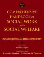 Comprehensive handbook of social work and social welfare Volume 2, Human behavior in the social environment 0471762725 Book Cover