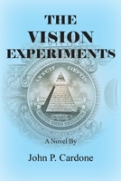 The Vision Experiments 1736889249 Book Cover