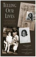 Telling Our Lives: Conversations on Solidarity and Difference 0742541746 Book Cover