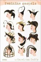 Feminine Gospels: Poems 0330486446 Book Cover