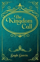 The Kingdom Call 1637695500 Book Cover