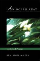 An Ocean Away: Collected Poems 059539289X Book Cover