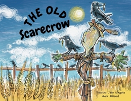 The Old Scarecrow 1068517913 Book Cover