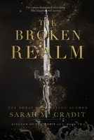 The Broken Realm: Kingdom of the White Sea Book Two B08WZLYZSF Book Cover