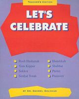 Let's Celebrate, Teacher's Edition 087441573X Book Cover