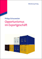 Opportunismus Im Exportgesch�ft 348671354X Book Cover
