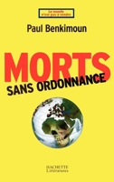 Morts sans ordonnance 2012355897 Book Cover