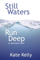 Still Waters Run Deep 108794371X Book Cover