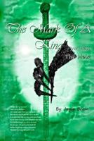 The Mark of a King Vol. 3: The Heir 1943455090 Book Cover