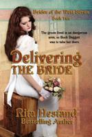 Delivering The Bride 1506113427 Book Cover
