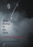 Birds Flying in the Dark 8291693102 Book Cover