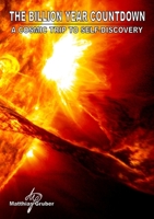 The Billion Year Countdown 0244105472 Book Cover