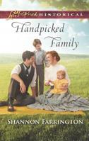 Handpicked Family (Mills & Boon Love Inspired Historical) 1335369732 Book Cover