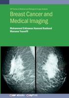 Breast Cancer and Medical Imaging 075035710X Book Cover