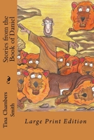 Stories from the Book of Daniel 1533117535 Book Cover