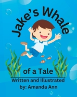 Jake's Whale of a Tale B0CGGKBKNT Book Cover