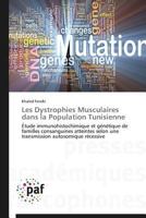 Les Dystrophies Musculaires Dans La Population Tunisienne 3838143353 Book Cover