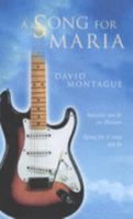 A Song for Maria 095436290X Book Cover