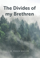 The Divides of my Brethren B0DWV7FGHZ Book Cover