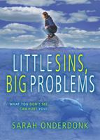 Little Sins, Big Problems 0899571409 Book Cover