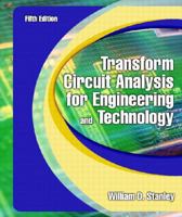Transform Circuit Analysis for Engineering and Technology 0130200352 Book Cover