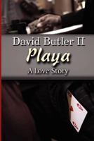 Playa: A Love Story 1468097628 Book Cover