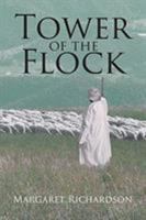 Tower of the Flock 1644168375 Book Cover