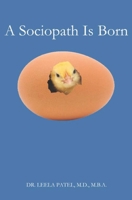 A Sociopath Is Born 1537462644 Book Cover