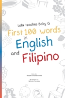 Lola Teaches Baby G: First 100 Words in English and Filipino 1387914588 Book Cover