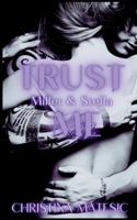 TRUST ME - Miller & Stella 3750499284 Book Cover