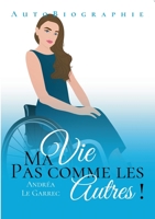 Ma vie pas comme les autres 2322437557 Book Cover