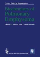 Biochemistry of Pulmonary Emphysema 1447137736 Book Cover