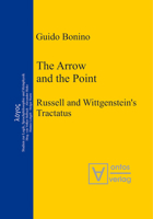 The Arrow and the Point: Russell and Wittgenstein's Tractatus 3110323915 Book Cover