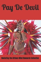 Pay De Devil B0BCCZ666Y Book Cover
