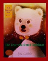 The Bear who forgot Christmas 1492891479 Book Cover