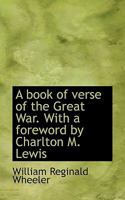 A book of verse of the great war 1140174797 Book Cover