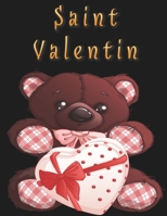 Saint Valentin: Livre de Coloriage pour Adulte B08TQ4F7XP Book Cover