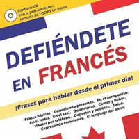 Defiendete en Frances [With CD (Audio)] 9801238607 Book Cover