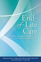 End Of Life Care For Children And Adults With Intellectual And Developmental Disabilities 1935304070 Book Cover