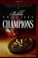 Bible Promises to Treasure for Champions 0805494138 Book Cover